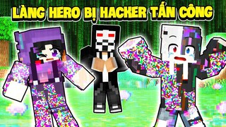 Noob Ruby Và Siro Giải Cứu LÀNG HERO BỊ HACKER Tấn Công Trong Minecraft ? Chuyện Gì Đã Xảy Ra…