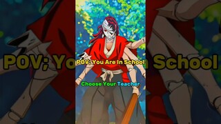 Mastering the Art of Demon Slaying: Choose Your Teacher #demonslayer#anime#edit