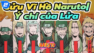 Cửu Vĩ Hồ Naruto|Ý chí của lửa——Người kế thừa Ý chí của Lửa_2