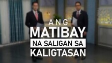 Ang Matibay na Saligan sa Kaligtasan | IGLESIA NI CRISTO