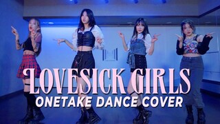 【หนึ่งมุมกล้องจนจบ】BLACKPINK – Lovesick Girls | ทีมเต้น HakEnter