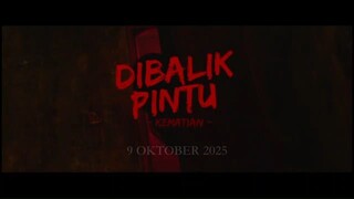 DIBALIK PINTU KEMATIAN trailer