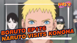[Boruto] Ep 176 Cuts - Naruto Visits The Konoha Village