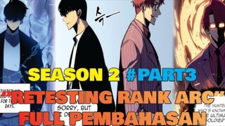 SOLO LEVELING SEASON 2 #PART3 | RETESTING RANK ARC  FULL PEMBAHASAN !!!