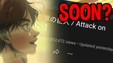 Attack on Titan The Final Season Part 3 TRAILER SOON?! 😤