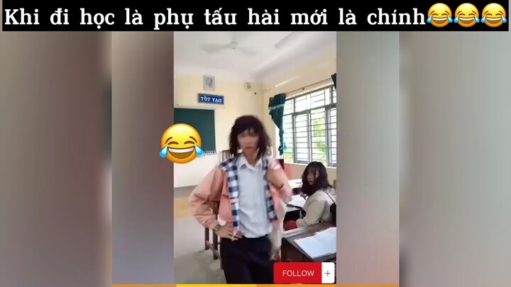 Đi học là phụ tấu hài mới là chính