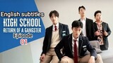 High School Return of a Gangster (2024) Episode 1 English Subbed #koreandrama #kdrama