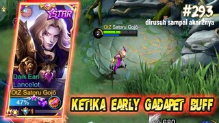 KETIKA EARLY DIRUSUH, MAEN LANCELOT GAPAKE BUFF MANTAP 😆 - LANCELOT MOBILE LEGENDS GAMEPLAY #293