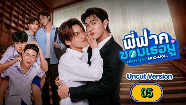 CRAZY LOVE MOO MOO EPI-5 ENG SUB