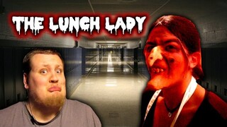 "The Lunch Lady" Creepypasta REACTION!!!