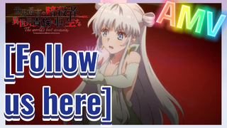 [Follow us here] AMV