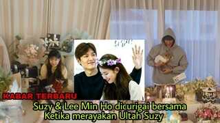 Suzy & Lee Min Ho Dicurigai bersama, ketika Ultah Suzy ke-26❓