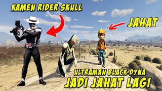 ULTRAMAN BLACK DYNA DIJEMPUT KAMEN RIDER SKULL - GTA 5 MOD ULTRAMAN