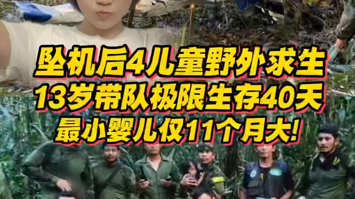 Setelah kecelakaan pesawat, 4 anak bertahan hidup selama 40 hari di hutan belantara! Bocah 13 tahun 