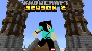 Kadacraft S2 : #12 WatchTower