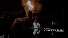 the beauty of my journey to you // cinematography