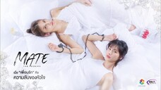 🇹🇭 EP. 9 | M∆t€ Th£ $€®i€$ (2025) [Eng Sub]