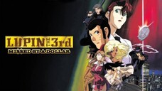 Lupin the 3rd: Missed by a Dollar (2000) Tagalog Dub