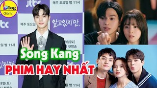 Song Kang và top 5 bộ phim ấn tượng nhất của anh