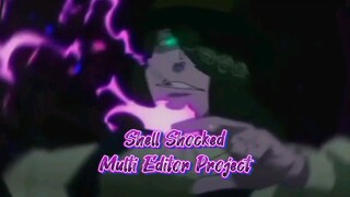 【AMV】Shell Shocked - Multi Editor Project (MEP)『 DADDY BADASS STYLE 』