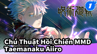 [Chú Thuật Hồi Chiến MMD / Gojo x Geto] Taemanaku Aiiro (Ngày 20 tháng 5 Đặc biệt?)_1