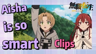 [Mushoku Tensei]  Clips | Aisha is so smart