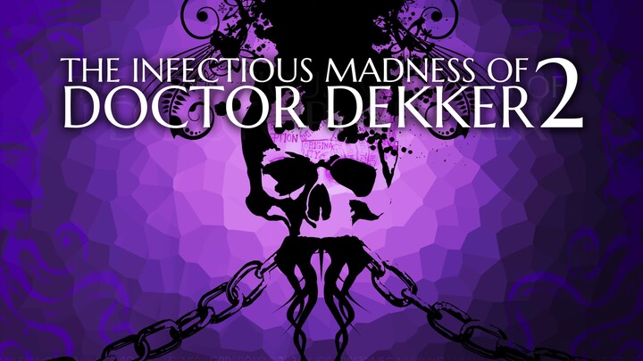 电子游戏预告片 Trailer 4K FMV Videogame The Infectious Madness of Doctor Dekker 2