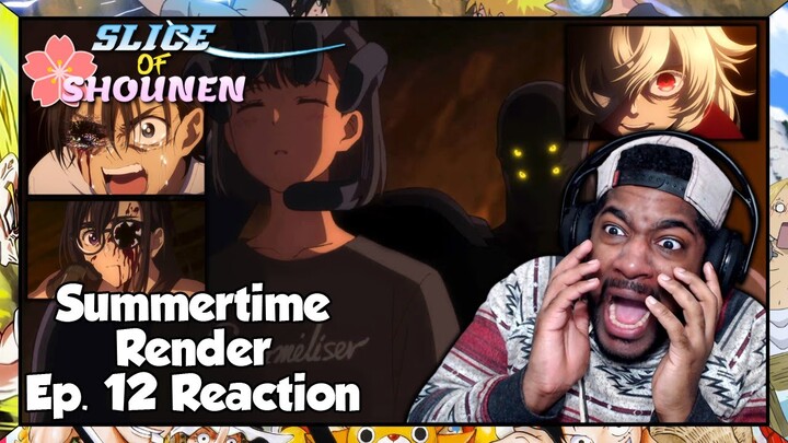 Summertime Render Episode 12 Reaction | THIS IS THE WILDEST EPISODE OF THE SEASON!!!