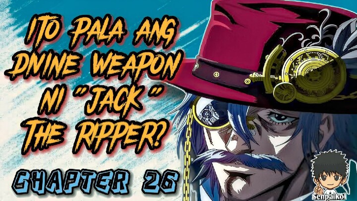 RECORD OF RAGNAROK 💥 |ANG TOTOONG DIVINE WEAPON NI JACK THE RIPPER | CHAPTER 26 | - FULL REVIEW