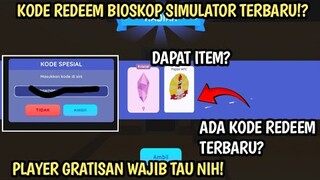 KODE REDEEM GAME BIOSKOP SIMULATOR TERBARU || REDEEM CODE GAME BIOSKOP SIMULATOR TERBARU