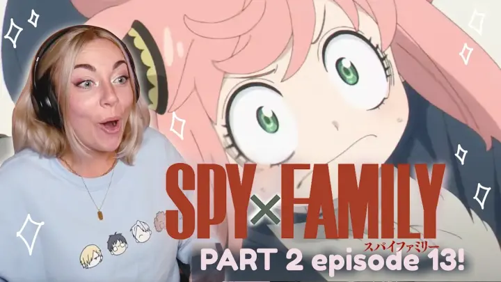 THE DOG HAS SUPERPOWERS ?! | SPY X FAMILY Part 2 Episode 13 Reaction