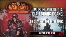 Blood DK Masuk Gilneas, Semua Harus Tahan Pukulan! 🛡️ | WoW Cataclysm PvP | Battle of Gilneas