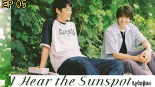 🇯🇵[BL]I  HEAR THE SUNSPOT EP 05(engsub)2024