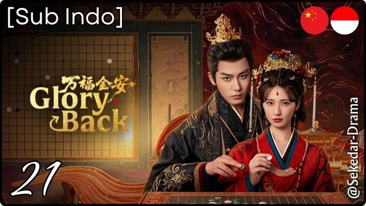 [Sub Indo] GLORY BACK – Eps. 21 (2026)
