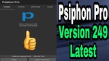 Psiphon Pro v249 || Latest