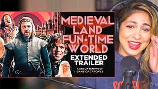 "MEDIEVAL LAND FUN-TIME WORLD" EXTENDED TRAILER — A Bad Lip Reading of Game of Thrones Reaction!