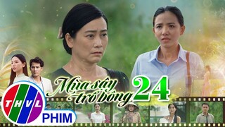 MÙA SẬY TRỔ BÔNG - TẬP 24[3]: Mưu đồ của người mẹ kế độc ác bị vạch trần khiến bà Huệ bàng hoàng