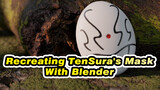 Recreating TenSura's Mask With Blender | For That Time I Got Reincarnated as a Slime