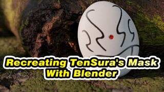 Recreating TenSura's Mask With Blender | For That Time I Got Reincarnated as a Slime
