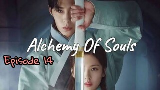 ALCHEMY OF SOULS EPISODE 14 ENG SUB (SEASON 1)