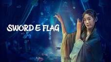 Sword E Flag Full Movie (2024)