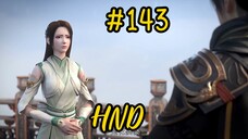 BTTH || S07 || EP 143 || AI HINDI DUBBED || DEVIL STATUS HOUSE ||