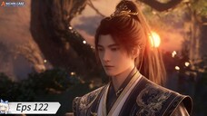 Shrouding The Heavens Eps 122 Sub Indo