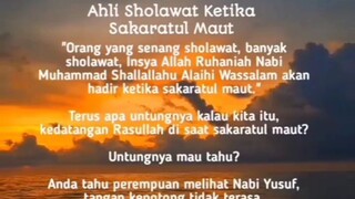 alih sholawat ketika sakaratul maut..