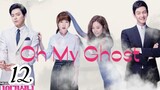 OH MY GHOST Episode 12 Tagalog dubbed