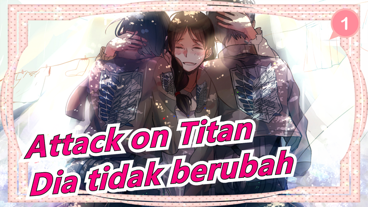 [Attack on Titan] Dia Bukan Iblis, Tapi dipaksa melakukan semua itu, Selagi dia tidk berubah_1