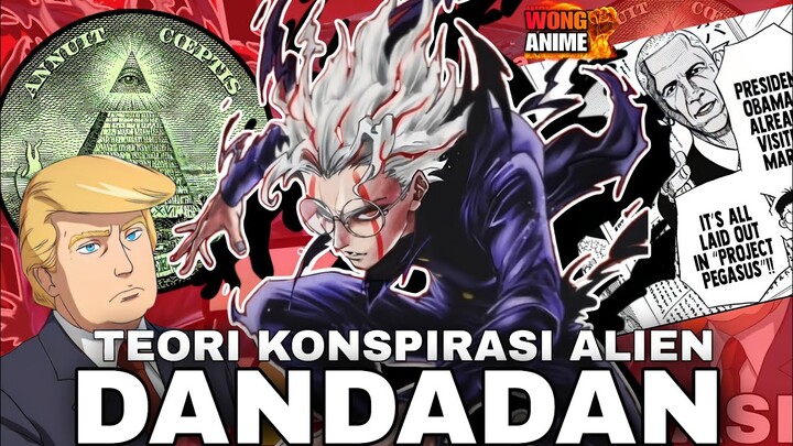 SELURUH 7 TEORI KONSPIRASI DANDADAN DI DUNIA NYATA