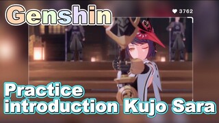 Practice introduction Kujo Sara