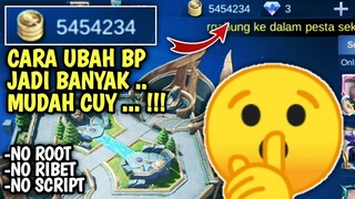 CARA UBAH BP ATAU TIKET ATAU DIAMOND SEBANYAK BANYAK NY MOBILE LEGEND