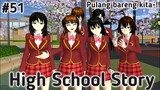 HIGH SCHOOL STORY || (part 51) DRAMA SAKURA SCHOOL SIMULATOR